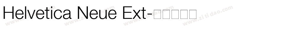 Helvetica Neue Ext字体转换